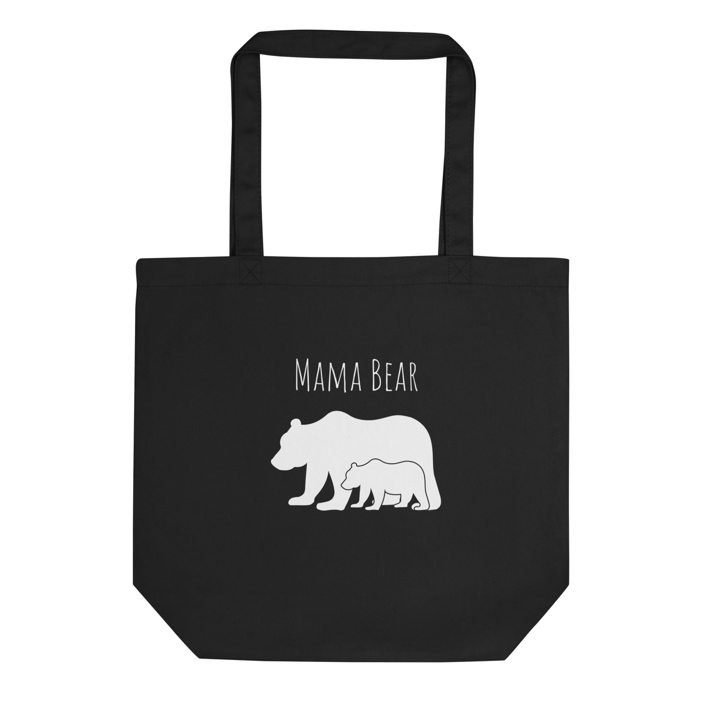 Mama Bear - Eco Tote Bag - Gift - Mother's Day - Birthday