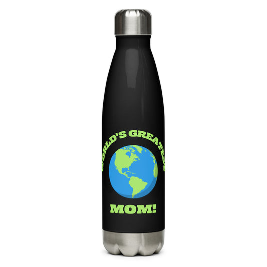 World's Greatest Mom - Stainless Steel Water Bottle - Available in Black or White