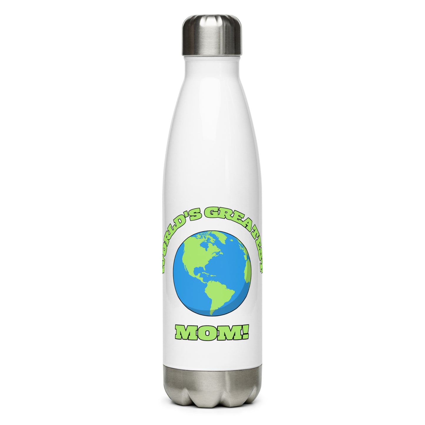 World's Greatest Mom - Stainless Steel Water Bottle - Available in Black or White