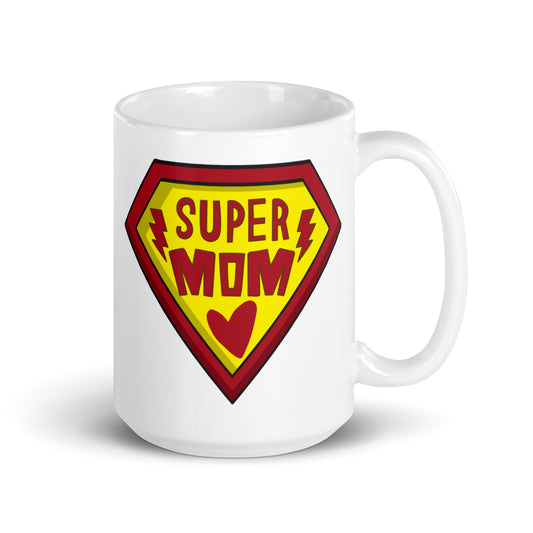 Super Mom - White Glossy Mug - Gift - Mother's Day - Birthday